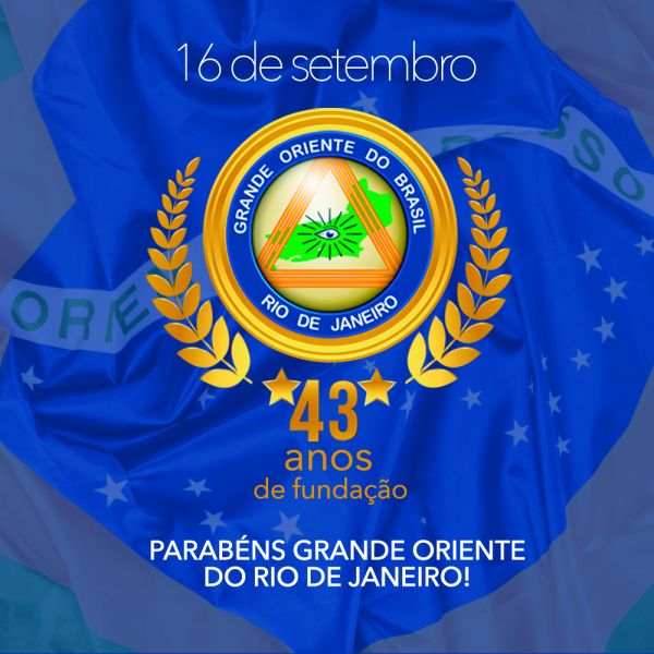 GOB-RJ FAZ 43 ANOS DE FUNDAÇÃO GOB-RJ FAZ 43 ANOS DE FUNDAÇÃO