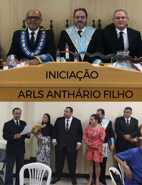 ARLS ANTHÁRIO FILHO INICIA MAIS DOIS IRMÃO NO QUADRO DE OBREIROS